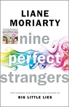 Book cover number 1 for Nine Perfect Strangers written by Liane Moriarty published by Michael Joseph