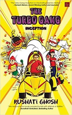 Book cover number 1 for The Turbo Gang - Inception written by Rushati Ghosh published by Kalamos Literary Services LLP