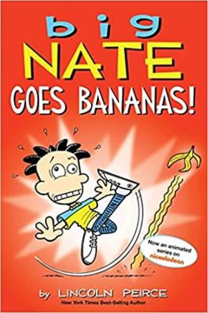 Book cover number 1 for Big Nate Goes Bananas! written by Lincoln Peirce published by Andrews McMeel Publishing