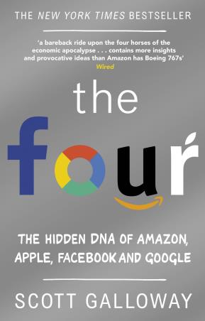 Book cover number 1 for The Four : The Hidden DNA Of Amazon, Apple, Facebook And Google written by Scott Galloway published by Penguin Books