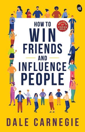 Book cover number 1 for How To Win Friends And Influence People written by Dale Carnegie published by Srishti Publishers &  Distributors