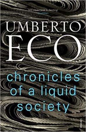 Book cover number 1 for Chronicles Of A Liquid Society written by Umberto Eco published by Vintage