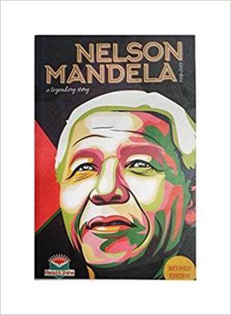 Book cover number 1 for Nelson Mandela : A Biography written by Mamta Sharma published by Pegasus