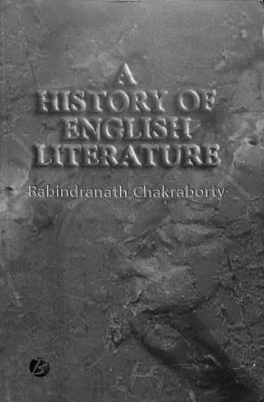 Book cover number 1 for A History Of English Literature written by Rabindranath chakraborty published by Books Way