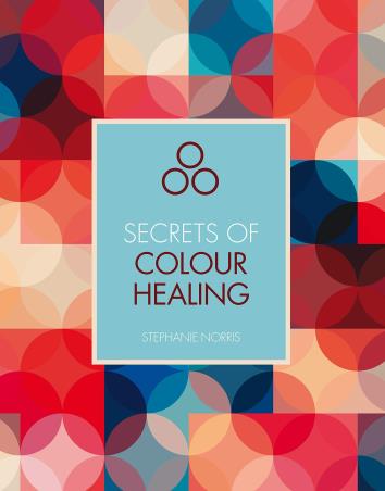 Book cover number 1 for Secrets Of Colour Healing written by Stephanie Norris published by The Quarto Group