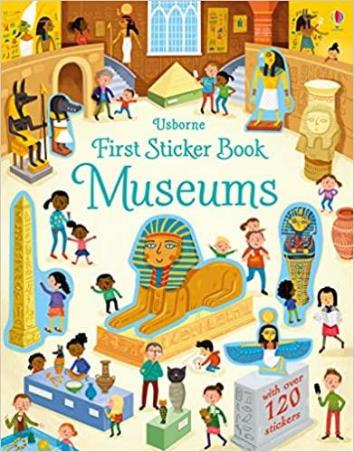 Book cover number 1 for First Sticker Book Museums written by Holly Bathie published by Usborne