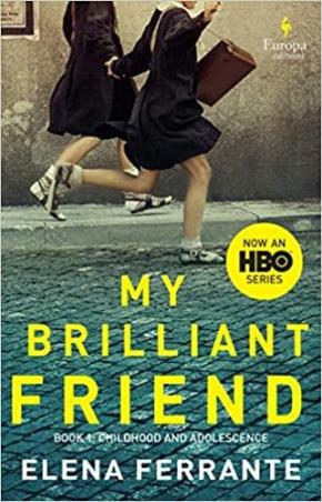 Book cover number 1 for My Brilliant Friend written by Elena Ferrante published by Europa Editions
