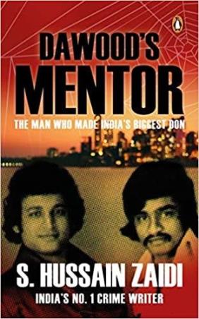 Book cover number 1 for Dawood's Mentor written by S. Hussain Zaidi published by Penguin Books
