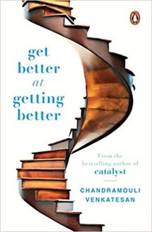 Book cover number 1 for Get Better At Getting Better written by Chandramouli Venkatesan published by Penguin Books