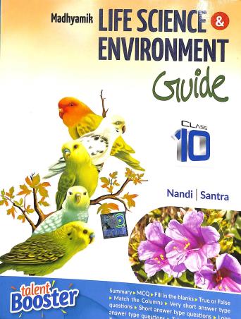Book cover number 1 for Talent Booster Madhyamik Life Science & Environment Guide Class 10 written by Dulal Chandra Santra, Ardhendu Sekhar Nandi published by Santra Publication Pvt. Ltd