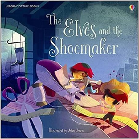 Book cover number 1 for The Elves And The Shoemaker written by Rob Lloyd Jones published by Usborne