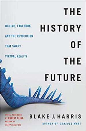 Book cover number 1 for The History Of The Future written by Blake J. Harris published by Dey Street Books