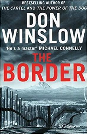 Book cover number 1 for The Border written by Don Winslow published by Harper Collins Publishers