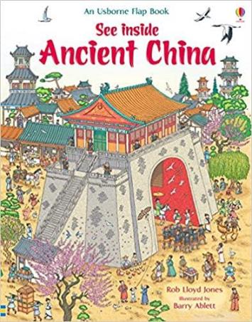 Book cover number 1 for See Inside Ancient China written by Rob Lloyd Jones published by Usborne