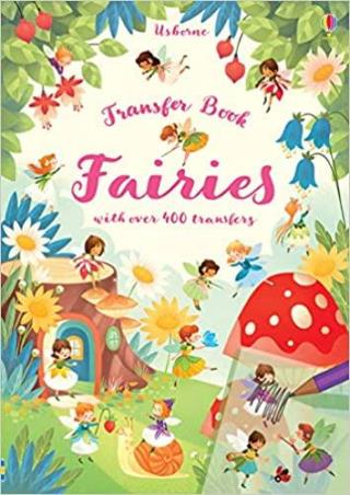 Book cover number 1 for Fairies Transfer Book written by Abigail Wheatley published by Usborne