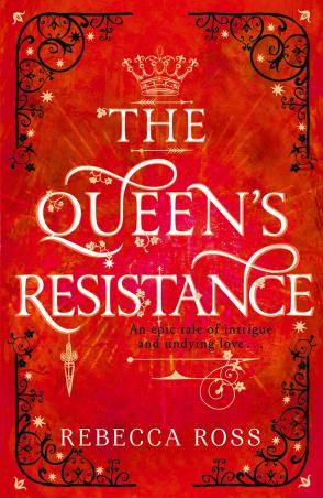 Book cover number 1 for The Queen’s Resistance written by Rebecca Ross published by Harper Collins Publishers