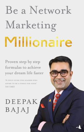 Book cover number 1 for Be A Network Marketing Millionaire written by Deepak Bajaj published by Manjul Publishing House