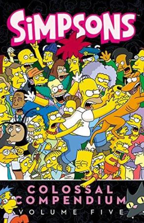 Book cover number 1 for Simpsons : Colossal Compendium (Volume 5) written by Matt Groening published by Harper Collins Publishers