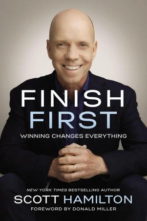 Book cover number 1 for Finish First : Winning Changes Everything written by Scott Hamilton published by Thomas Nelson