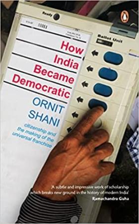 Book cover number 1 for How India Became Democratic written by Ornit Shani published by Penguin Books