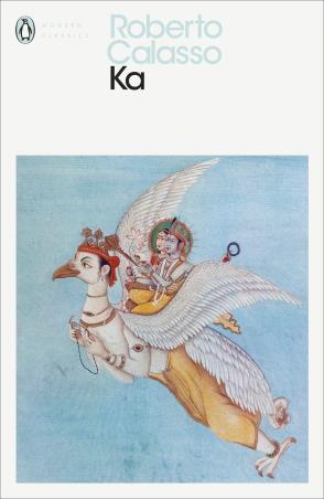 Book cover number 1 for Ka (Penguin Modern Classics) written by Roberto Calasso published by Penguin Modern Classics