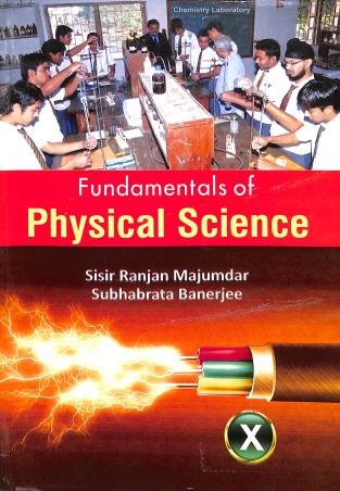 Book cover number 1 for Fundamentals Of Physical Science 10 (2022) written by Subhabrata Banerjee, Sisir Ranjan Majumdar published by New Book Syndicate