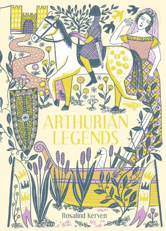 Book cover number 1 for Arthurian Legends written by Rosalind Kerven published by Pavilion