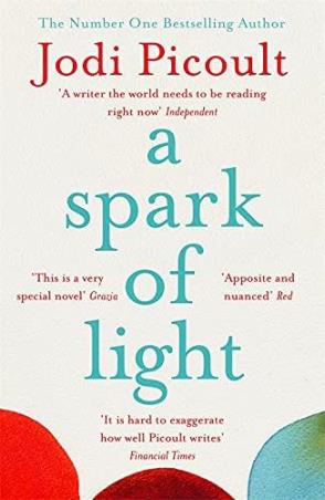 Book cover number 1 for A Spark Of Light written by Jodi Picoult published by Hodder Paperbacks