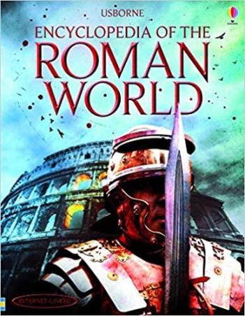 Book cover number 1 for Encyclopedia Of The Roman World written by Fiona Chandler published by Usborne