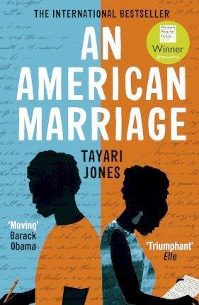 Book cover number 1 for An American Marriage written by Tayari Jones published by One World