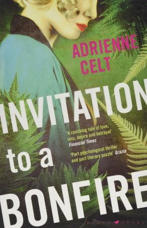 Book cover number 1 for Invitation To A Bonfire written by Adrienne Celt published by Raven Books