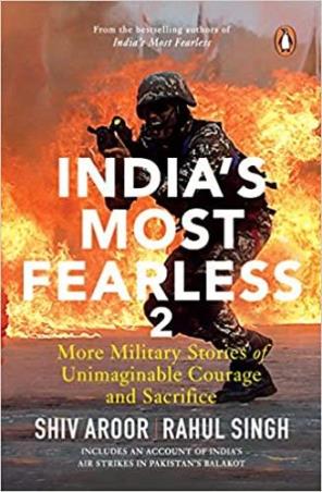 Book cover number 1 for India's Most Fearless 2 written by Shiv Aroor, Rahul Singh published by Penguin Books