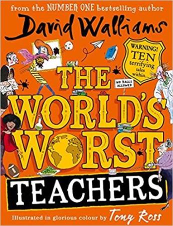 Book cover number 1 for The World’s Worst Teachers written by Tony Ross published by Harper Collins Publishers