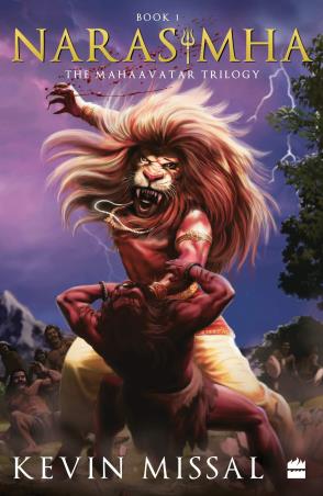 Book cover number 1 for Narasimha : The Mahaavatar Trilogy written by Kevin Missal published by Harper Collins Publishers