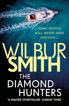 Book cover number 1 for The Diamond Hunters written by Wilbur Smith published by Zaffre Publishing