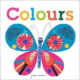 Book cover number 1 for Colours written by Jane Ormes published by The Quarto Group