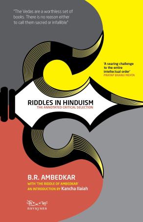 Book cover number 1 for Riddles In Hinduism : The Annotated Critical Selection written by B. R. Ambedkar published by Navayana