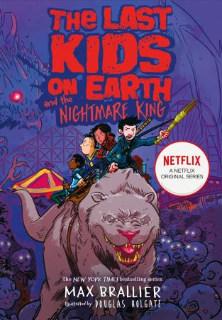 Book cover number 1 for The Last Kids On Earth And The Nightmare King written by Max Brallier published by Egmont