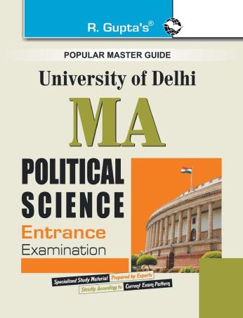Book cover number 1 for University Of Delhi M.A. Political Science Entrance Examination written by R. Gupta published by Ramesh Publishing House