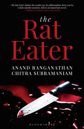 Book cover number 1 for The Rat Eater written by Anand Ranganathan, Chitra Subramaniam published by Bloomsbury Publishing