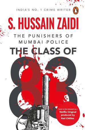 Book cover number 1 for The Class Of 83 : The Punishers Of Mumbai Police written by S. Hussain Zaidi published by Penguin Books