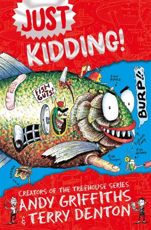 Book cover number 1 for Just Kidding written by Andy Griffiths published by Macmillan India Limited