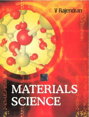 Book cover number 1 for Materials Science written by V. Rajendran published by McGraw Hill Education Private Limited