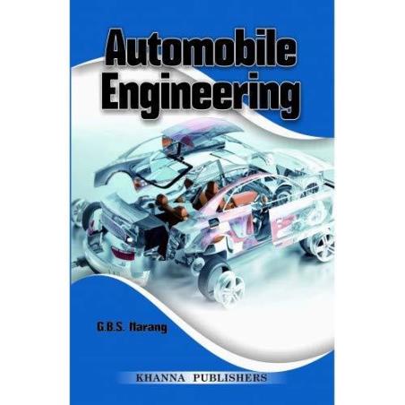 Book cover number 1 for Automobile Engineering written by G. B. S. Narang published by Khanna Publishers