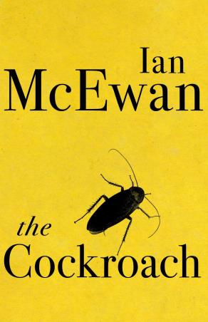 Book cover number 1 for The Cockroach written by Ian McEwan published by Vintage