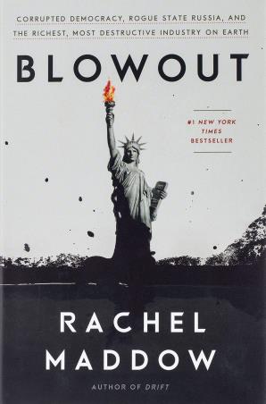 Book cover number 1 for Blowout written by Rachel Maddow published by Crown Publisher