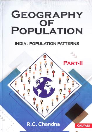 Book cover number 1 for Geography Of Population : India : Population  Patterns (Part 2) written by R. C. Chandna published by Kalyani Publishers