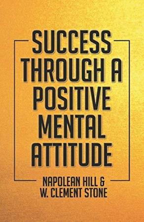 Book cover number 1 for Success Through A Positive Mental Attitude written by Napoleon Hill, W. Clement Stone published by Embassy Books