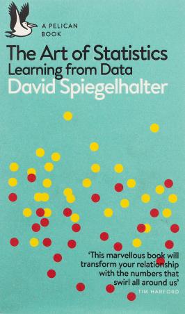 Book cover number 1 for The Art Of Statistics : Learning From Data written by David Spiegelhalter published by Pelican Books