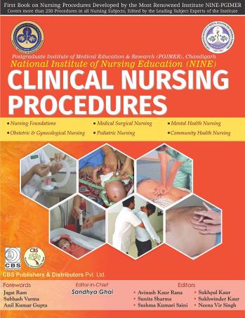 Book cover number 1 for Clinical Nursing Procedures written by Sunita Sharma, Avinash Kaur Rana, Sushma Kumari Saini, Sukhpal Kaur, Sukhwinder Kaur, Neena Vir Singh published by CBS Publishers & Distributors Pvt. Ltd.